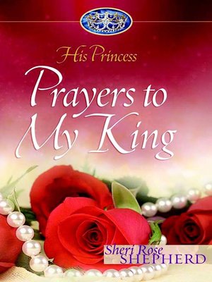 cover image of Prayers to My King